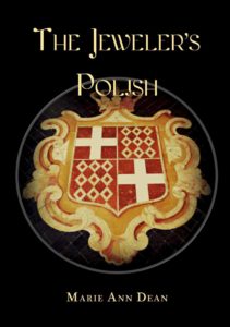 Contributed Davenport author Marie Dean has published “The Jeweler’s Polish.” It is reviewed by Barb Arland-Fye, editor of The Catholic Messenger.