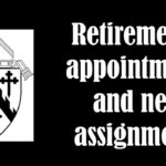 Assignments will affect a number of parishes this July